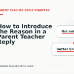 How to Introduce the Reason in a Parent Teacher Reply