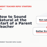 How to Sound Natural at the Start of a Parent Teacher Reply
