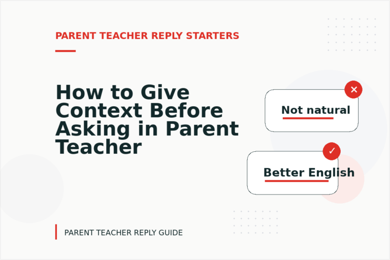How to Give Context Before Asking in Parent Teacher Reply English How to Give Context Before Asking in Parent Teacher Reply English