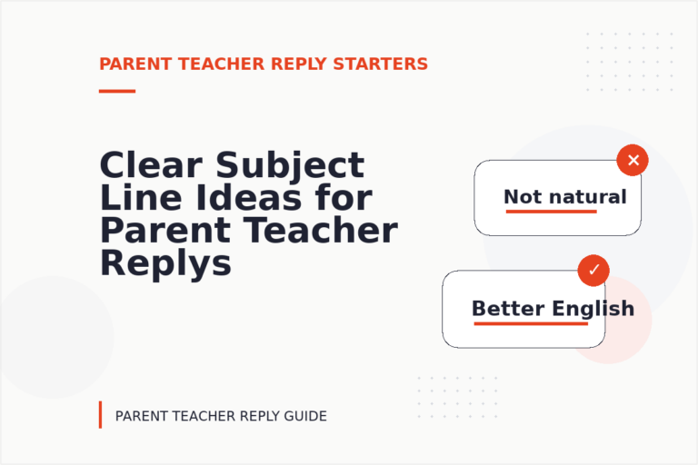 Clear Subject Line Ideas for Parent Teacher Replys Clear Subject Line Ideas for Parent Teacher Replys