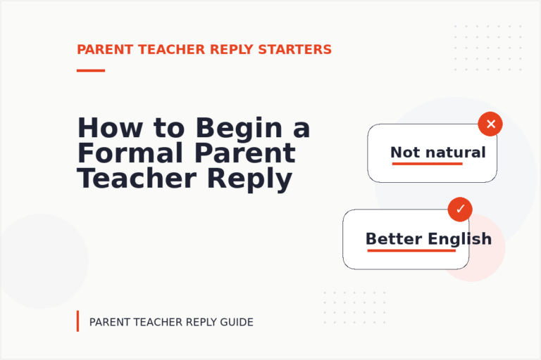 How to Begin a Formal Parent Teacher Reply