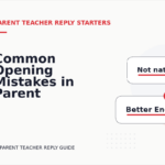Common Opening Mistakes in Parent Teacher Replys