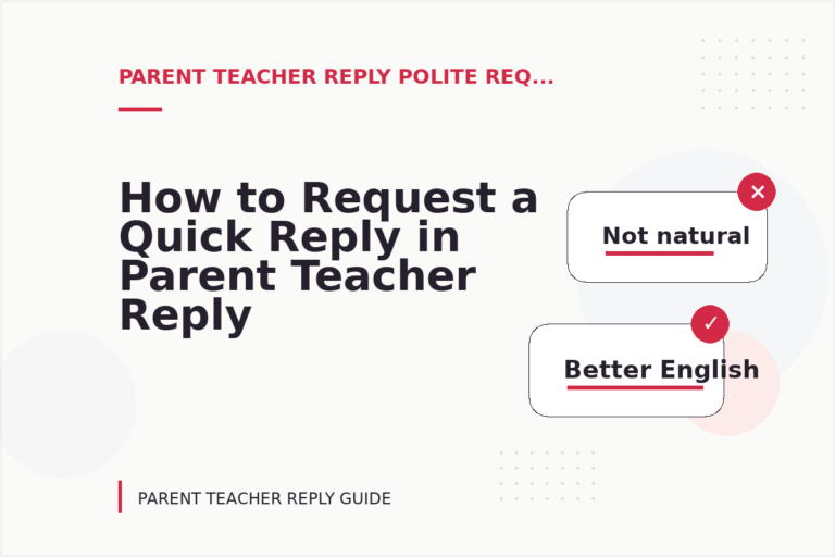 How to Request a Quick Reply in Parent Teacher Reply English How to Request a Quick Reply in Parent Teacher Reply English