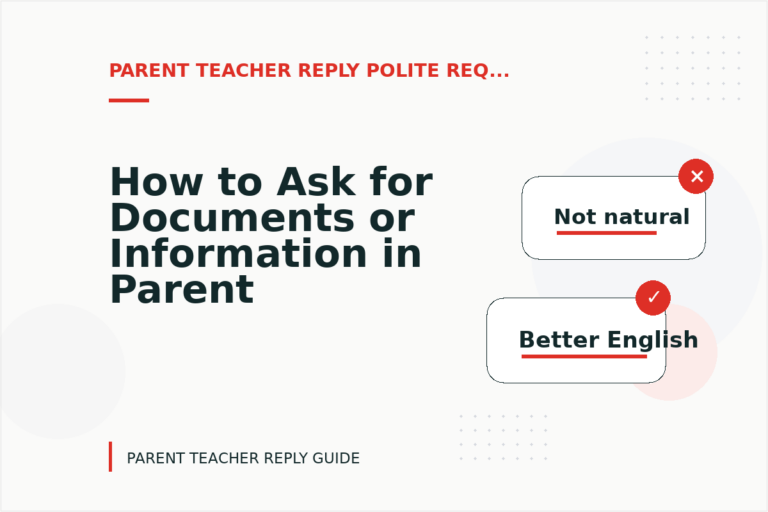 How to Ask for Documents or Information in Parent Teacher Reply English How to Ask for Documents or Information in Parent Teacher Reply English