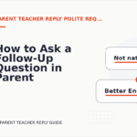 How to Ask a Follow-Up Question in Parent Teacher Reply English