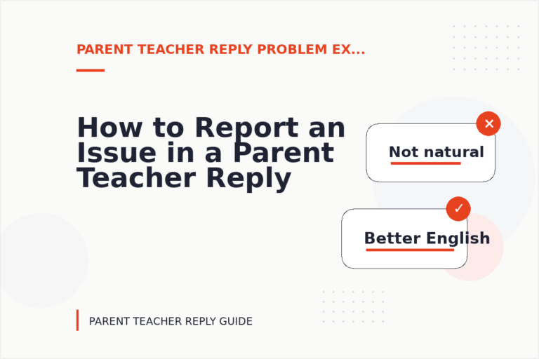 How to Report an Issue in a Parent Teacher Reply