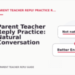 Parent Teacher Reply Practice: Natural Conversation Lines