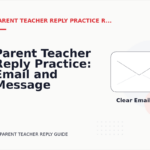 Parent Teacher Reply Practice: Email and Message Examples
